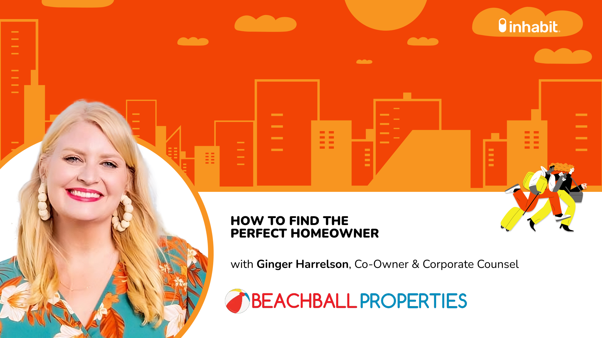 Finding the perfect homeowner with Ginger Harrelson