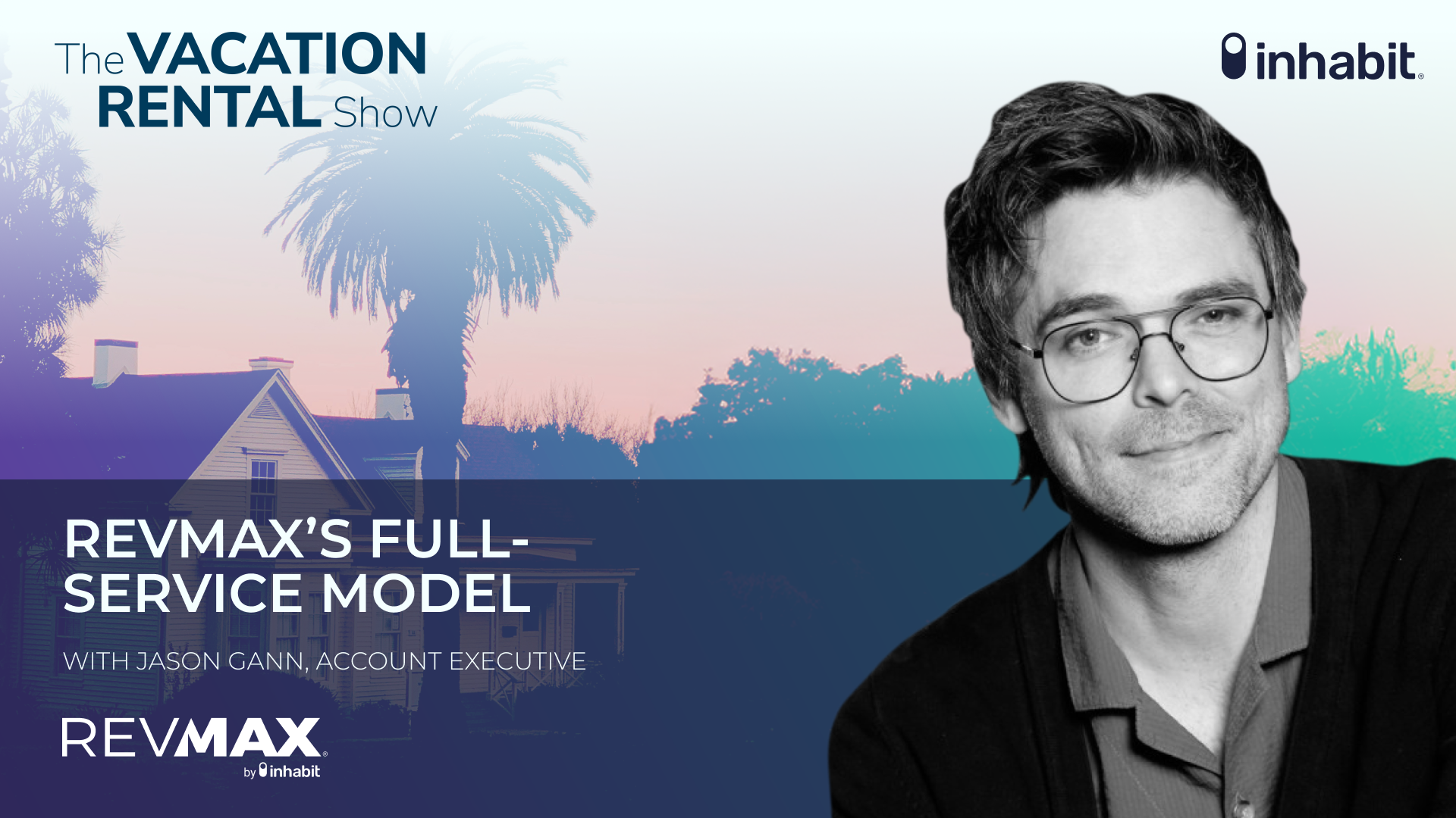 RevMax's Full-Service Model with Jason Gann