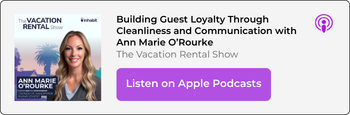 Building Guest Loyalty Through Cleanliness and Communication | Listen on Spotify