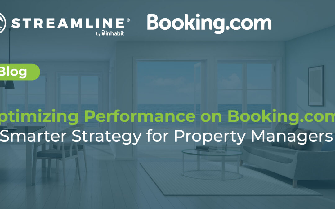 Optimizing Performance on Booking.com: A Smarter Strategy for Property Managers