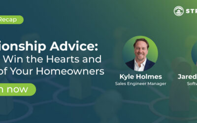 Webinar Replay – Relationship Advice: How to Win the Hearts and Minds of Your Homeowners